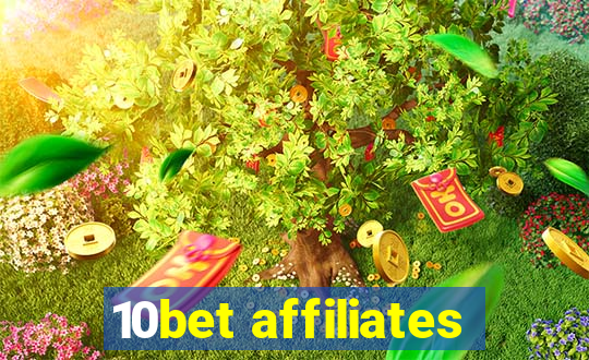 10bet affiliates